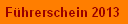 Führerschein 2013